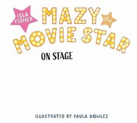 bokomslag Mazy the Movie Star: On Stage