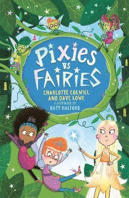 Charlotte Colwill, Dave Lowe - Pixies vs Fairies, Häftad