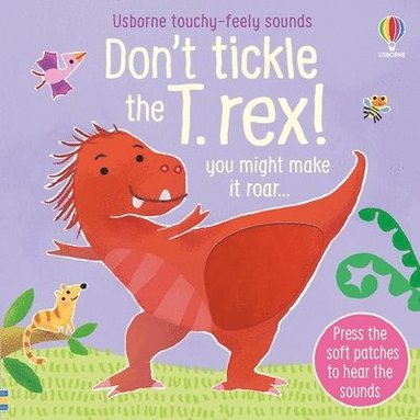 bokomslag Don't Tickle the T. rex!