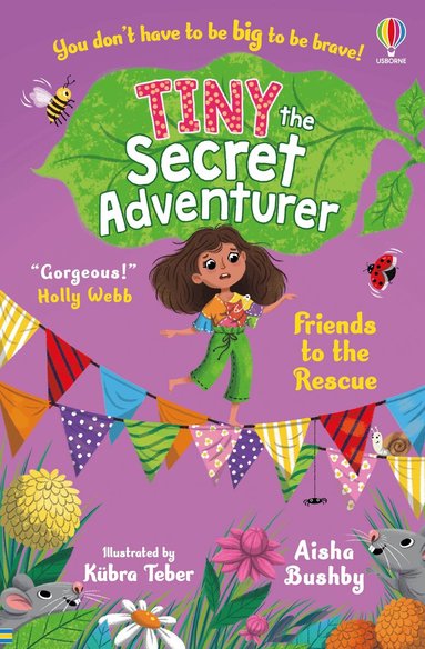 Aisha Bushby - Tiny the Secret Adventurer: Friends to the Rescue, Häftad