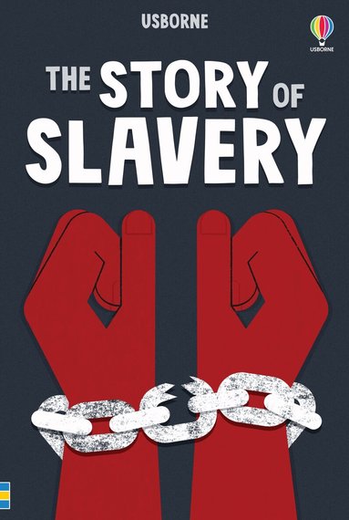 Sarah Courtauld - Story of Slavery, Inbunden
