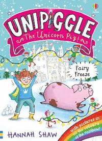 bokomslag Unipiggle: Fairy Freeze