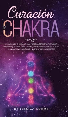Jessica Adams - Curación de Chakra, Inbunden