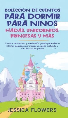 Jessica Flowers - Colección de cuentos para dormir para niños, Inbunden