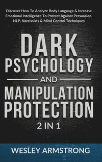 bokomslag Dark Psychology and Manipulation Protection 2 in 1