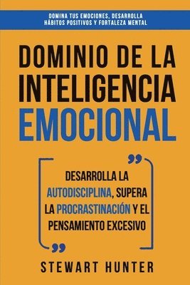 bokomslag Dominio de la Inteligencia Emocional