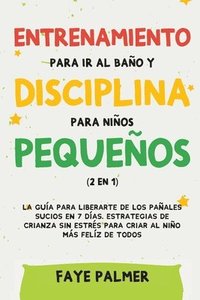 bokomslag Crianza Positiva y Disciplina Libre de Culpa (2 en 1)