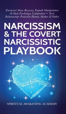 bokomslag Narcissism & The Covert Narcissistic Playbook