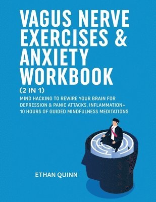 Vagus Nerve Exercises & Anxiety Workbook (2 in 1) 1