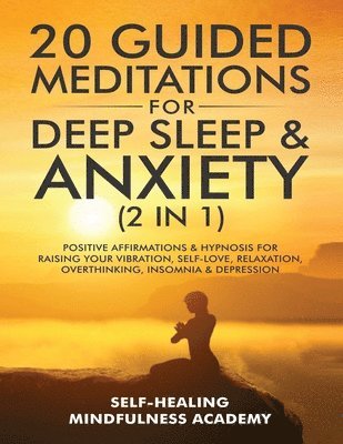 20 Guided Meditations For Deep Sleep & Anxiety (2 in 1) 1