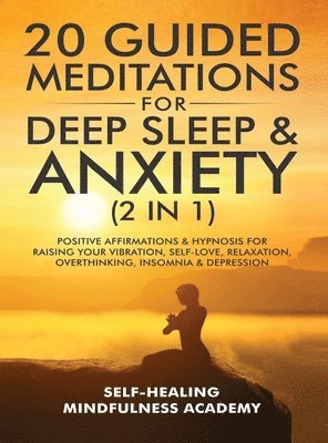 20 Guided Meditations For Deep Sleep & Anxiety (2 in 1) 1