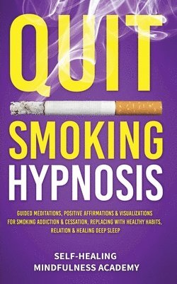 bokomslag Quit Smoking Hypnosis