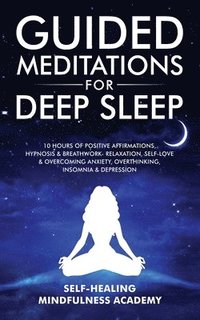 bokomslag Guided Meditations For Deep Sleep