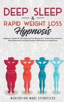 Deep Sleep & Rapid Weight Loss Hypnosis 1