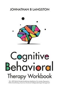 bokomslag Cognitive Behavioral Therapy Workbook