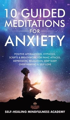 10 Guided Meditations For Anxiety 1