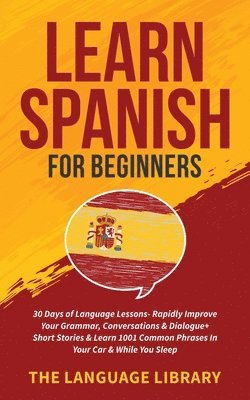 Learn Spanish For Beginners 1