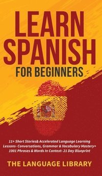 bokomslag Learn Spanish For Beginners