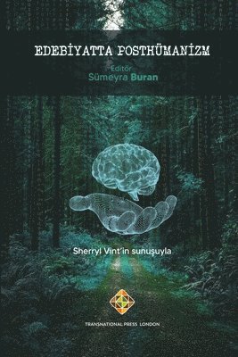 Sümeyra Buran - Edebiyatta Posthümanizm, Häftad
