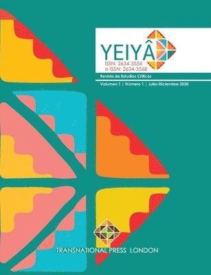 Yeiyá - Volumen 1, Número 1, Julio-Diciembre 2020 1