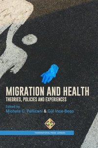 bokomslag Migration and Health