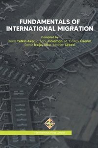 bokomslag Fundamentals of International Migration