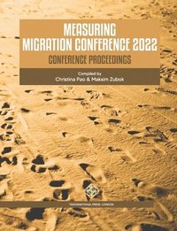 bokomslag Measuring Migration Conference 2022 Conference Proceedings