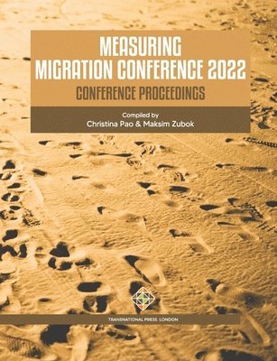 Measuring Migration Conference 2022 Conference Proceedings 1
