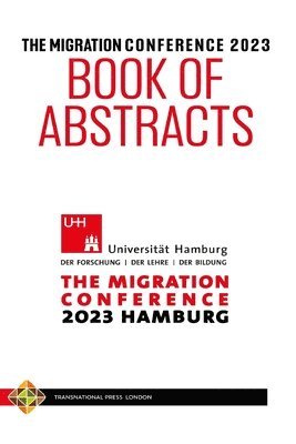 bokomslag Migration Conference 2023 Book of Abstracts
