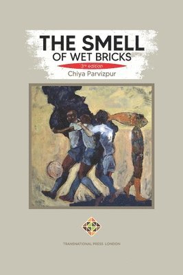 Chiya Parvizpur - Smell of Wet Bricks, Häftad