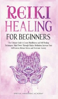 bokomslag Reiki Healing for Beginners