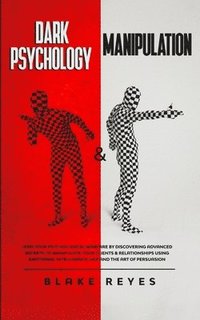 bokomslag Dark Psychology & Manipulation
