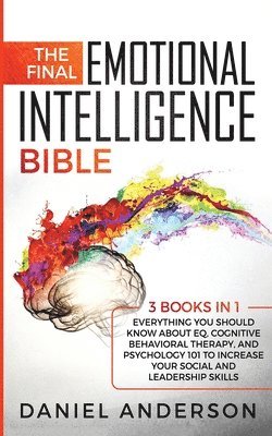 Daniel Anderson - Final Emotional Intelligence Bible, Häftad