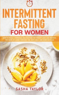 Intermittent Fasting for Women