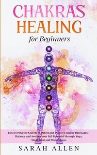 bokomslag Chakras Healing for Beginners