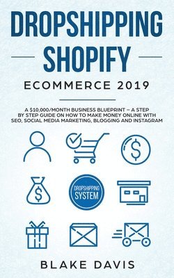 bokomslag Dropshipping Shopify E-Commerce 2019