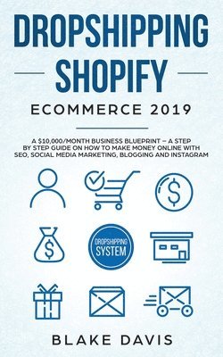 bokomslag Dropshipping Shopify E-Commerce 2019