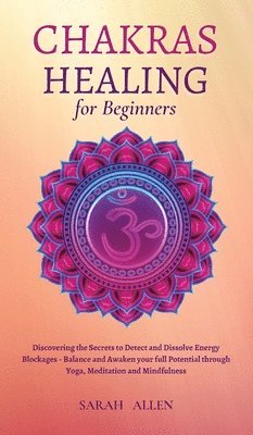 bokomslag Chakras Healing for Beginners