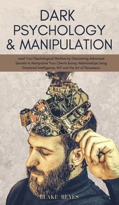 Dark Psychology & Manipulation 1