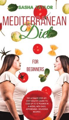 Sasha Taylor - Mediterranean Diet for Beginners, Inbunden