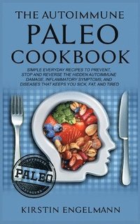 bokomslag The Autoimmune Paleo Cookbook