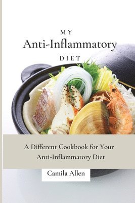 bokomslag My Anti-Inflammatory Diet