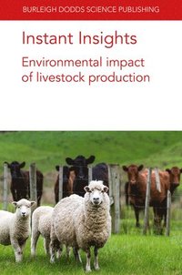 bokomslag Instant Insights: Environmental Impact of Livestock Production