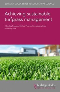 bokomslag Achieving Sustainable Turfgrass Management
