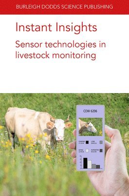 Instant Insights: Sensor Technologies in Livestock Monitoring 1