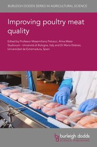 bokomslag Improving Poultry Meat Quality