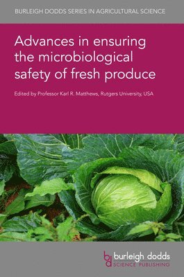 bokomslag Advances in Ensuring the Microbiological Safety of Fresh Produce