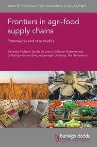 bokomslag Frontiers in Agri-Food Supply Chains
