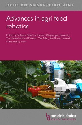 bokomslag Advances in Agri-Food Robotics
