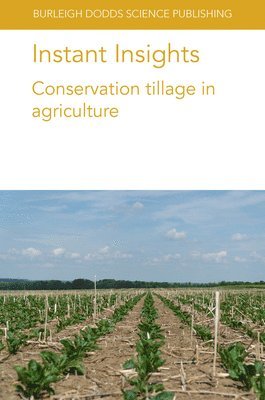 Instant Insights: Conservation Tillage in Agriculture 1